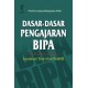 Dasar-Dasar Pengajaran BIPA: Landasan Teori dan Praktik